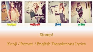 SCANDAL - Stamp! Lyrics [Kan/Rom/Eng Translations]