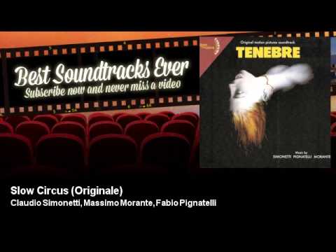 Claudio Simonetti, Massimo Morante, Fabio Pignatelli - Slow Circus - Originale