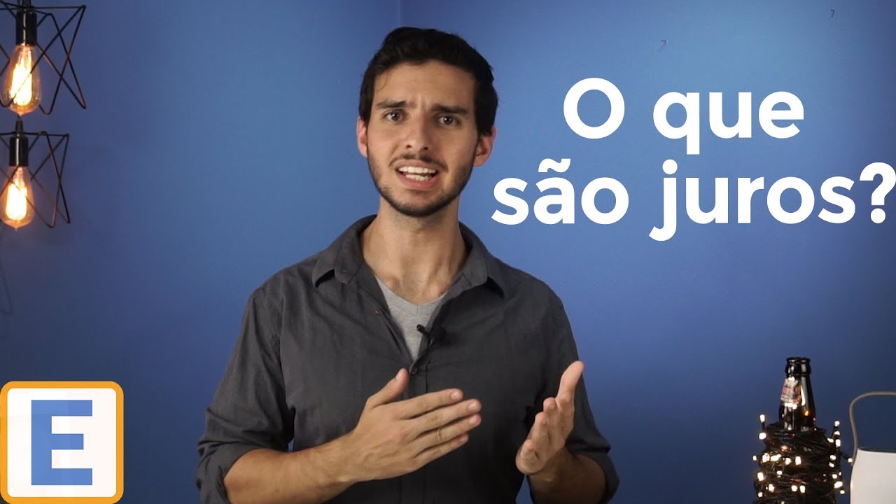 #7 - O QUE SÃO JUROS?