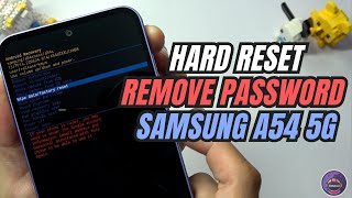 How to Hard Reset Samsung Galaxy A54 5G | Removing Password Unlock