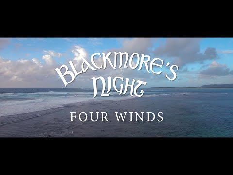 Blackmore's Night 'Four Winds' - Official Video