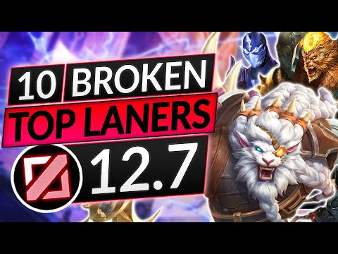 10 BEST TOPLANERS for Patch 12.7 - BROKEN TOP Champions to MAIN - LoL Guide