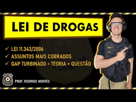 QAP Turbocharged 2021 - Drug Law - 11.343/2006