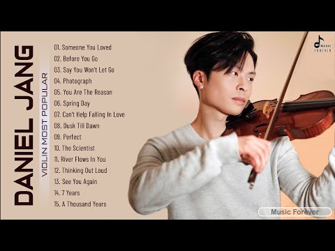 Best Songs of Daniel - Best Violin Music Collection 2021 - Daniel Greatest Hits full Playlist