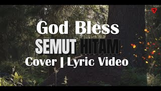 Download lagu God Bless - Semut Hitam (Cover | Lyric Video) mp3 Download lagu God Bless - Semut Hitam (Cover | Lyric Video) mp3
