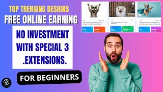 Free Online Earning Without Investment 😱 | High Selling Trending Designs + 3 special extensions