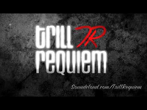 Trill Requiem ft. Sanna Hartfield- Scared