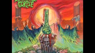 Cannabis Corpse "Addicted To Hash In A Tin" Album: Tube Of The Resinated