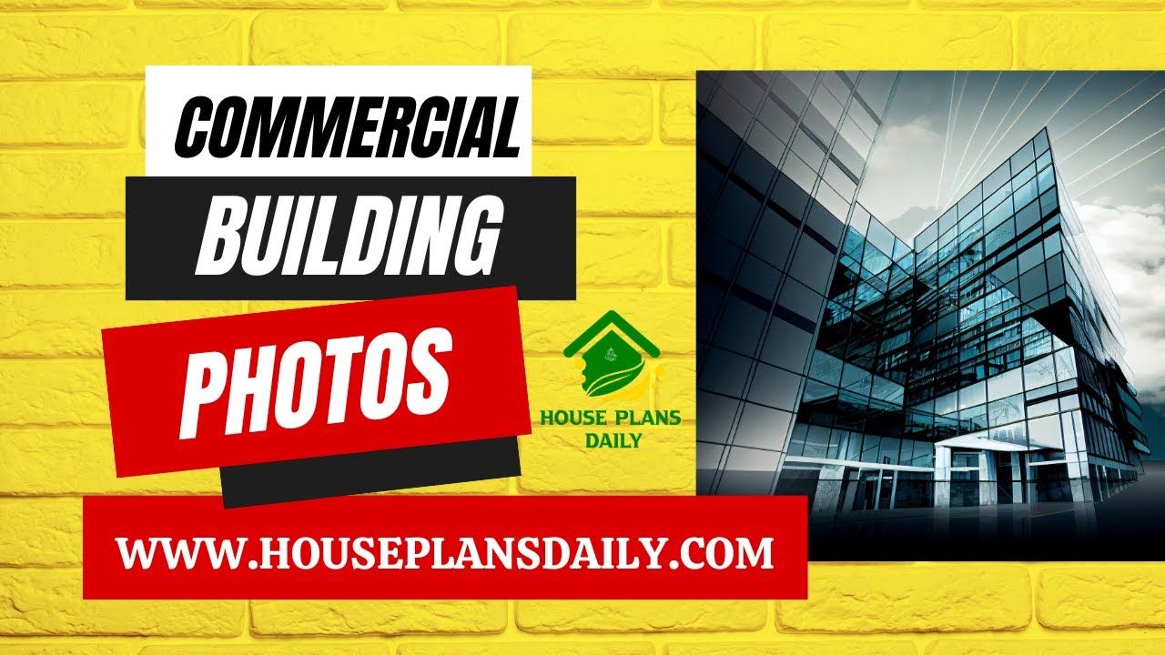 Commercial Building Photos | House Plans Daily