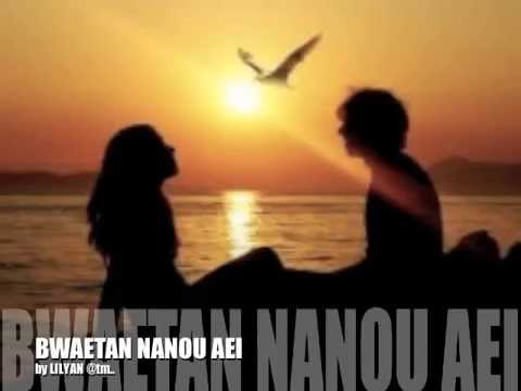 Bwaetan Nanou Aei by Lilyan - Kiribati@tm..