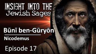 Insight into the Jewish Sages - Nicodimus