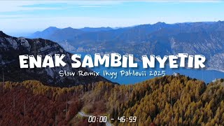 Download lagu Enak Sambil Nyetir - Chill Vibes [ Ikyy Pahlevii Slow Remix Terbaru 2025 ] 🎵 mp3