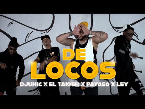 El Taiger, Dj Unic ft Payaso Por Ley x BEBESHITO x Damian - De Locos (Audio Oficial)