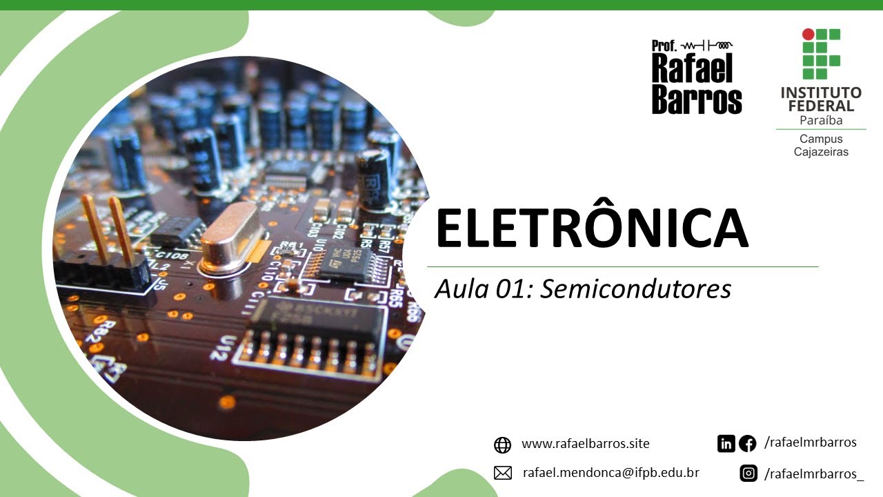 Eletrônica - Aula 01: Semicondutores