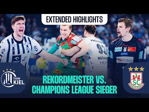 Verrückte Wende mit MAXIMALEN Emotionen!? | Extended Highlights @thwhandballkiel 🆚 @SCMagdeburg