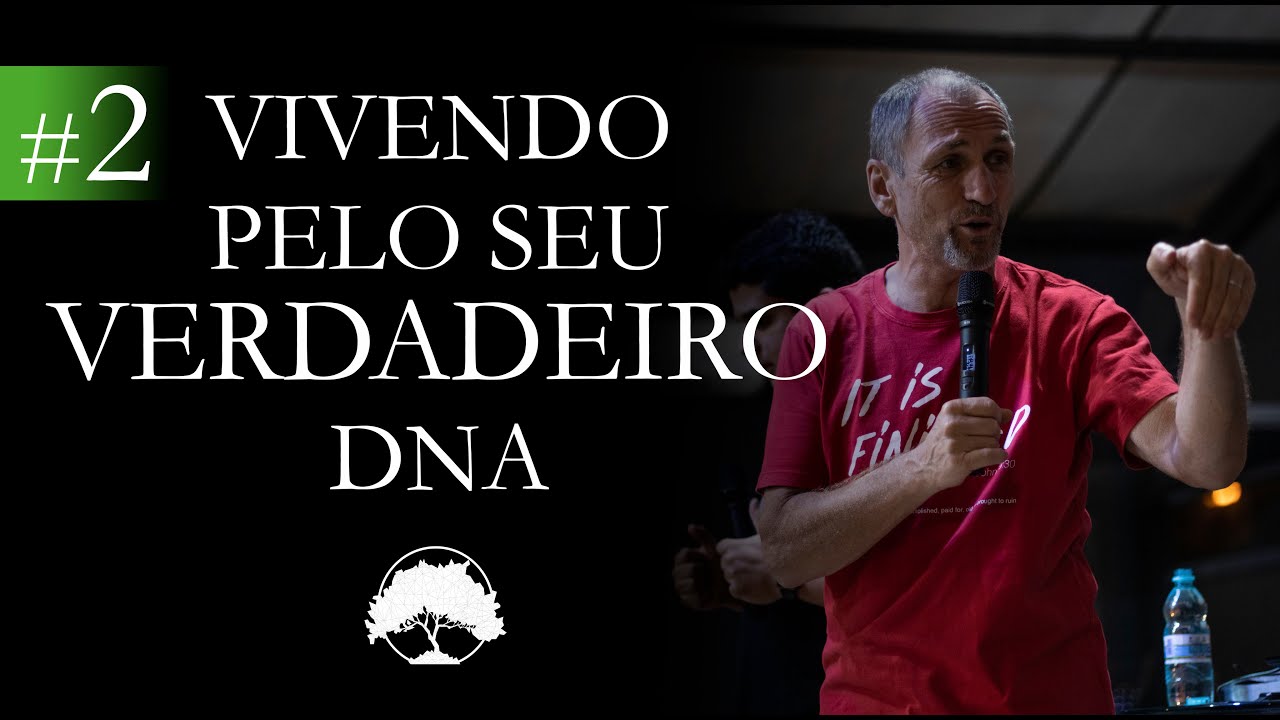 Reinhard Hirtler - Vivendo Pelo Seu Verdadeiro DNA -  Part 2