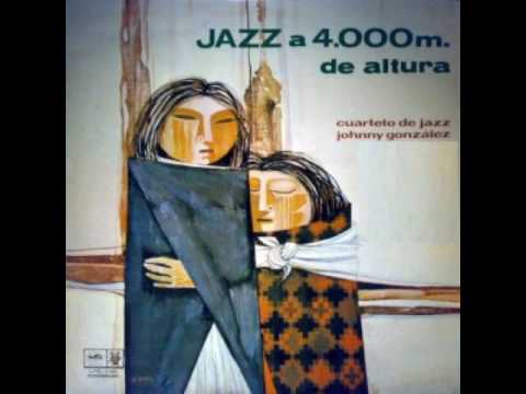 Johnny González Cuarteto De Jazz - Habitantes De La Sombra (1974)