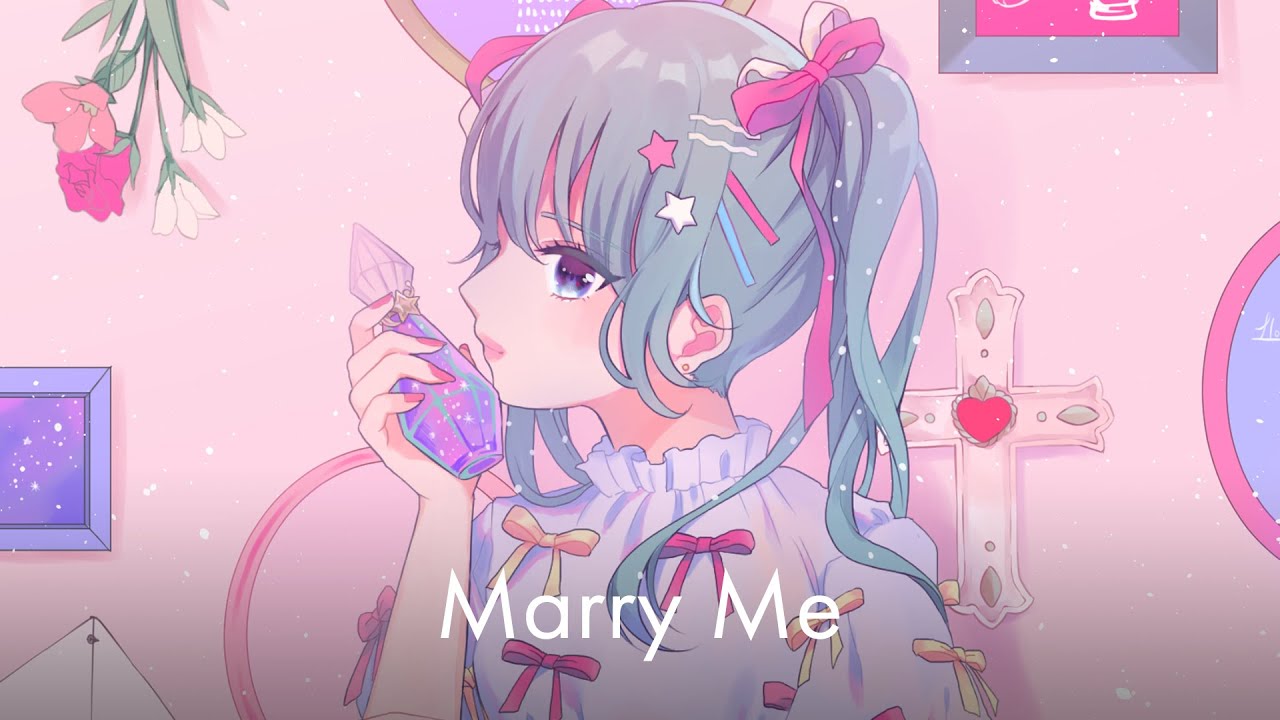 Marry Me