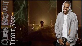 Chris Brown - Thank you (+Lyrics)