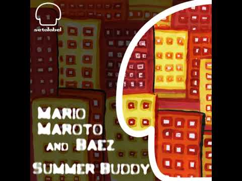 DEEP HOUSE _ Mario Maroto: Summer Buddy (Original Mix)