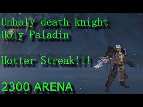 2300 HOTTER STREAK! Unholy Death knight (DK) - Holy Paladin  Verminosis 8.2.5 BFA S3 Part 2 duelist