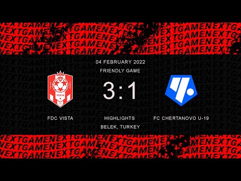 FDC VISTA 3-1 FC CHERTANOVO U-19 | HIGHLIGHTS