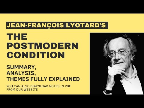 Jean-François Lyotard's The Postmodern Condition Summary & Literary Analysis Explained | Notes