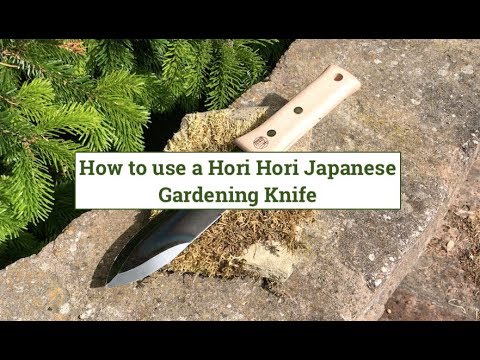 Hori Hori Japanese Gardening Knife Guide