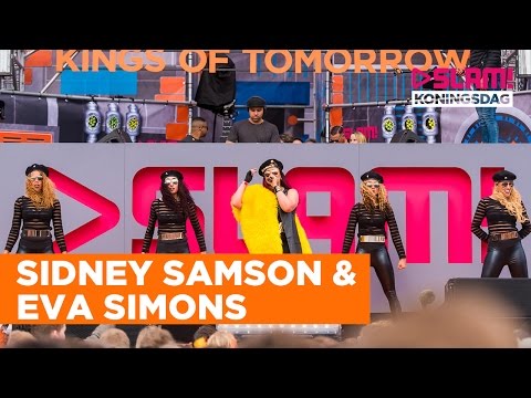 Sidney Samson & Eva Simons (LIVE) | SLAM! Koningsdag 2016