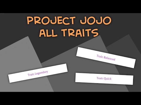 Project JoJo All Traits