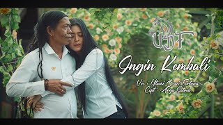 Download lagu UTAMI DEWI FORTUNA & SODIQ  - INGIN KEMBALI -  (M/V) mp3