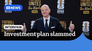 UEFA threatens World Cup boycott over FIFA's $20 billion 'investment' plan | ABC NEWS