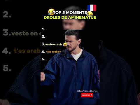 TOP 5 moments AMINEMATUE DROLES