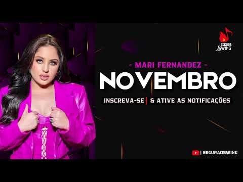 Mari Fernandez   Novembro 2022 Repertório novo 10 músicas novas piseiro