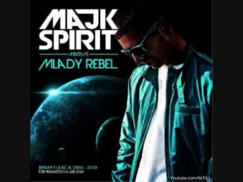 MAJK SPIRIT- Idem svoje