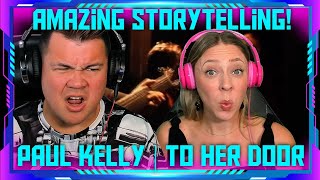 To Her Door by Paul Kelly & The Messengers