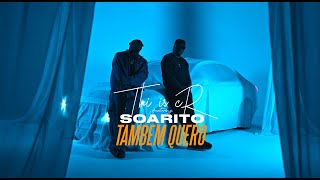 ThisIsCr ft. Soarito – Também Quero ( Official Video )