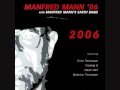 Manfred Manns 2006 Demons and Dreagons 