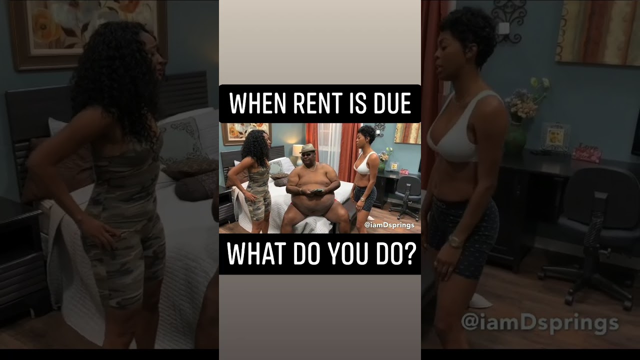 When rent is due!!!