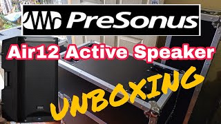 PreSonus Air12 Active Speaker Unboxing