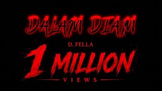 Download lagu DALAM DIAM (prod. D FELLA) mp3