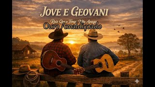 SERTANEJAS ATUALIZADAS 2026_ JOVE E GEOVANI -Ouro Amaldiçoado