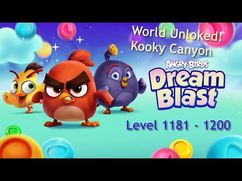 Angry Birds Dream Blast - Day 39 (Level 1181 - 1200) World Unlocked! Kooky Canyon
