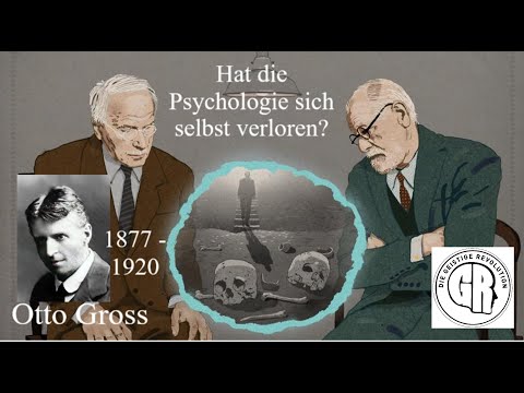 Otto Gross: Eine von vielen Leichen im Keller der modernen Psychologie