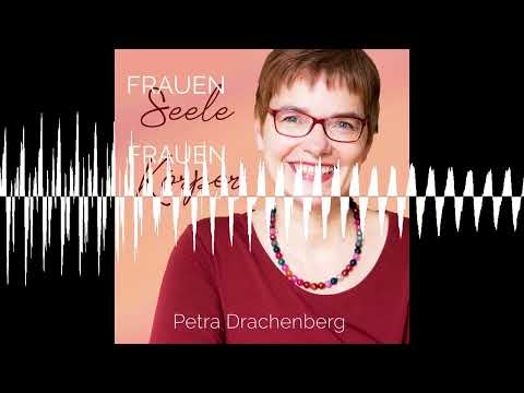 # 131 Über das Warten (mit Imagination „Innehalten“) - Frauenseele - Frauenkörper