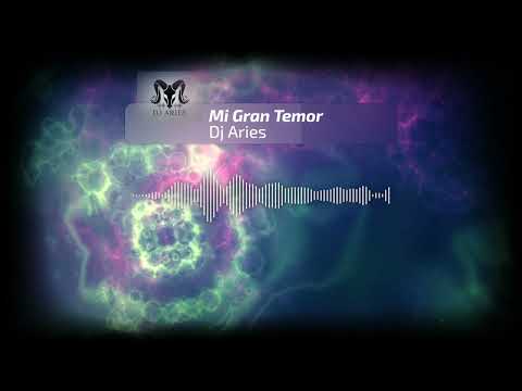MI GRAN TEMOR - DJ-ARIES 2025 (CAPORAL)