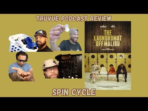 Laundromat Off Malibu | Spin Cycle Shenanigans | TruVue Podcast Review (AUDIO)