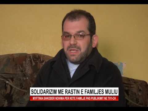 MYFTINIA SHKODER NDIHMA PER FAMILJEN MULIU.