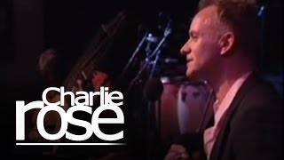 Sting & Edin Karamazov | Charlie Rose