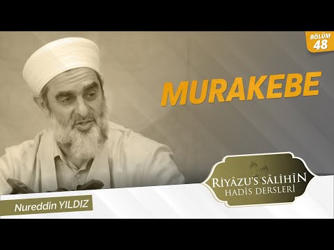 48) Murakebe 64. Hadis
